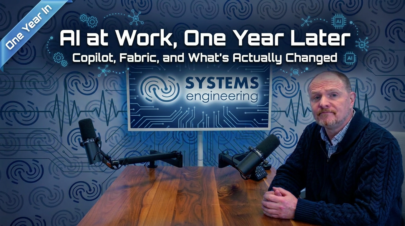 AI at Work, One Year Later: Copilot, Fabric, and What’s Actually Changed